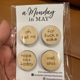 Funny Pack of 4 Magnets Home- Decor A MONDAY IN MAY