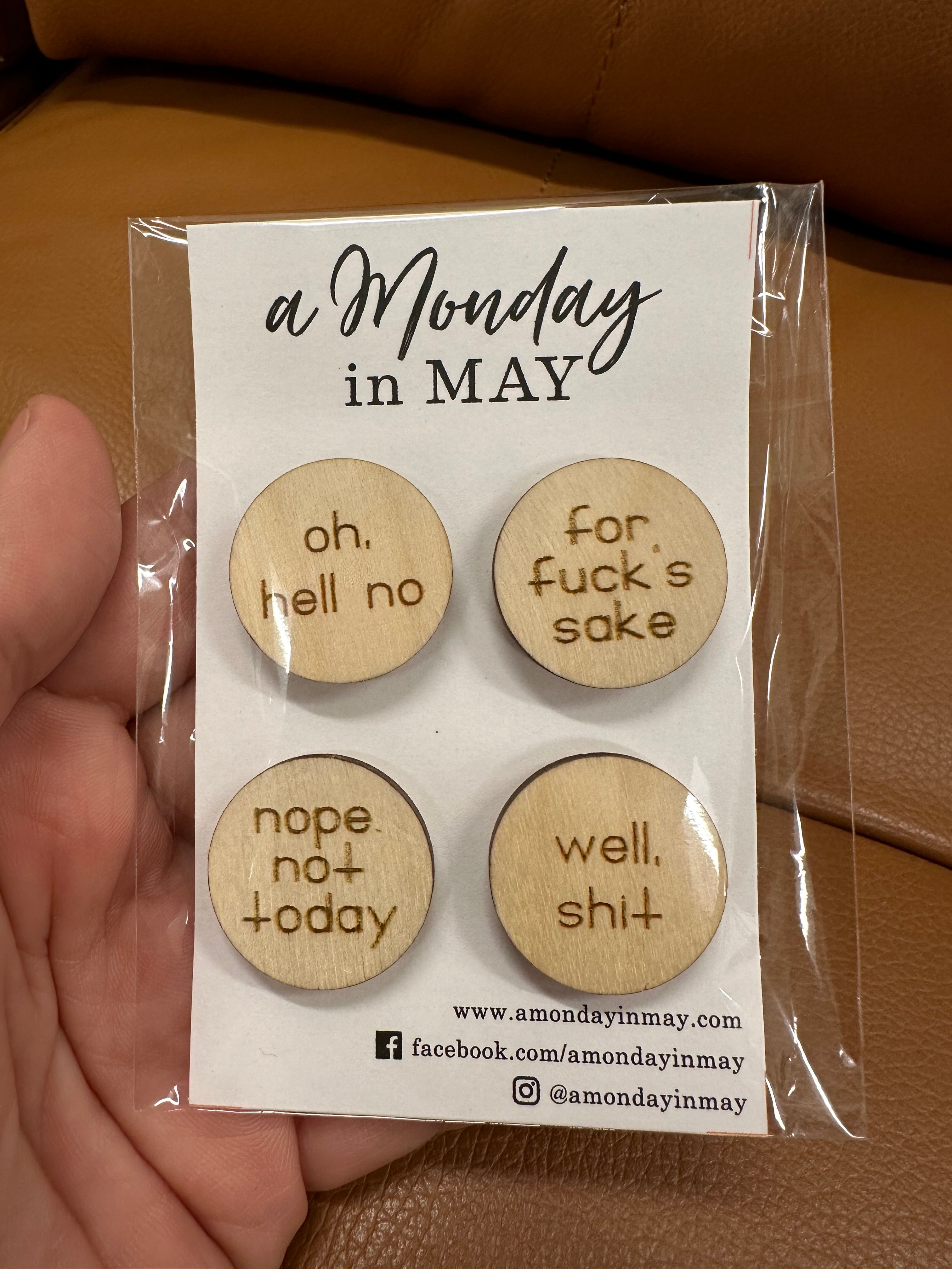 Funny Pack of 4 Magnets Home- Decor A MONDAY IN MAY