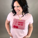 Cherry On Top Tee Tops- Tees FLAG AND ANTHEM