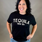 Tequila Will Do Tops- Tees WINDMILL GYPSY