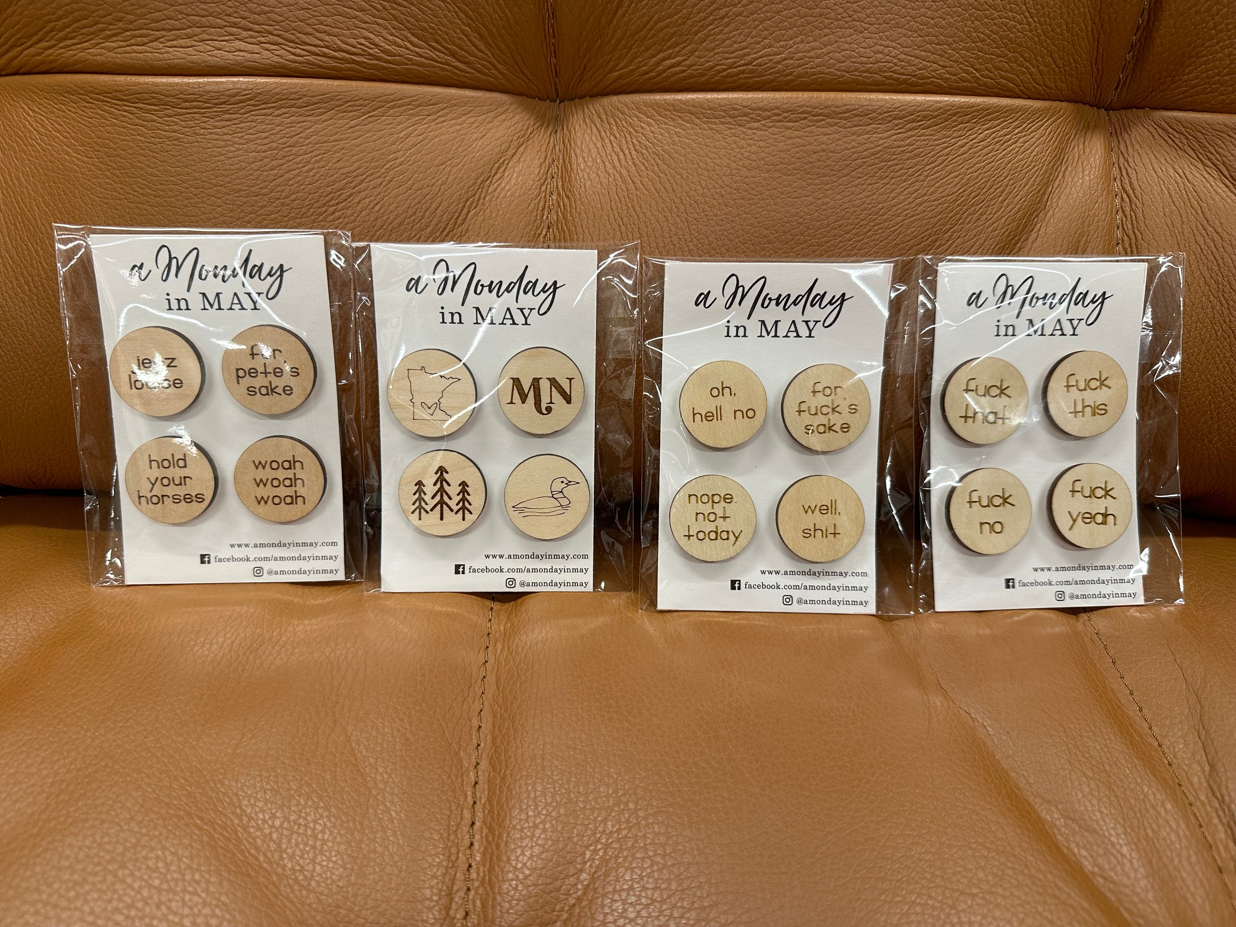 Funny Pack of 4 Magnets Home- Decor A MONDAY IN MAY