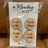 Funny Pack of 4 Magnets Home- Decor A MONDAY IN MAY