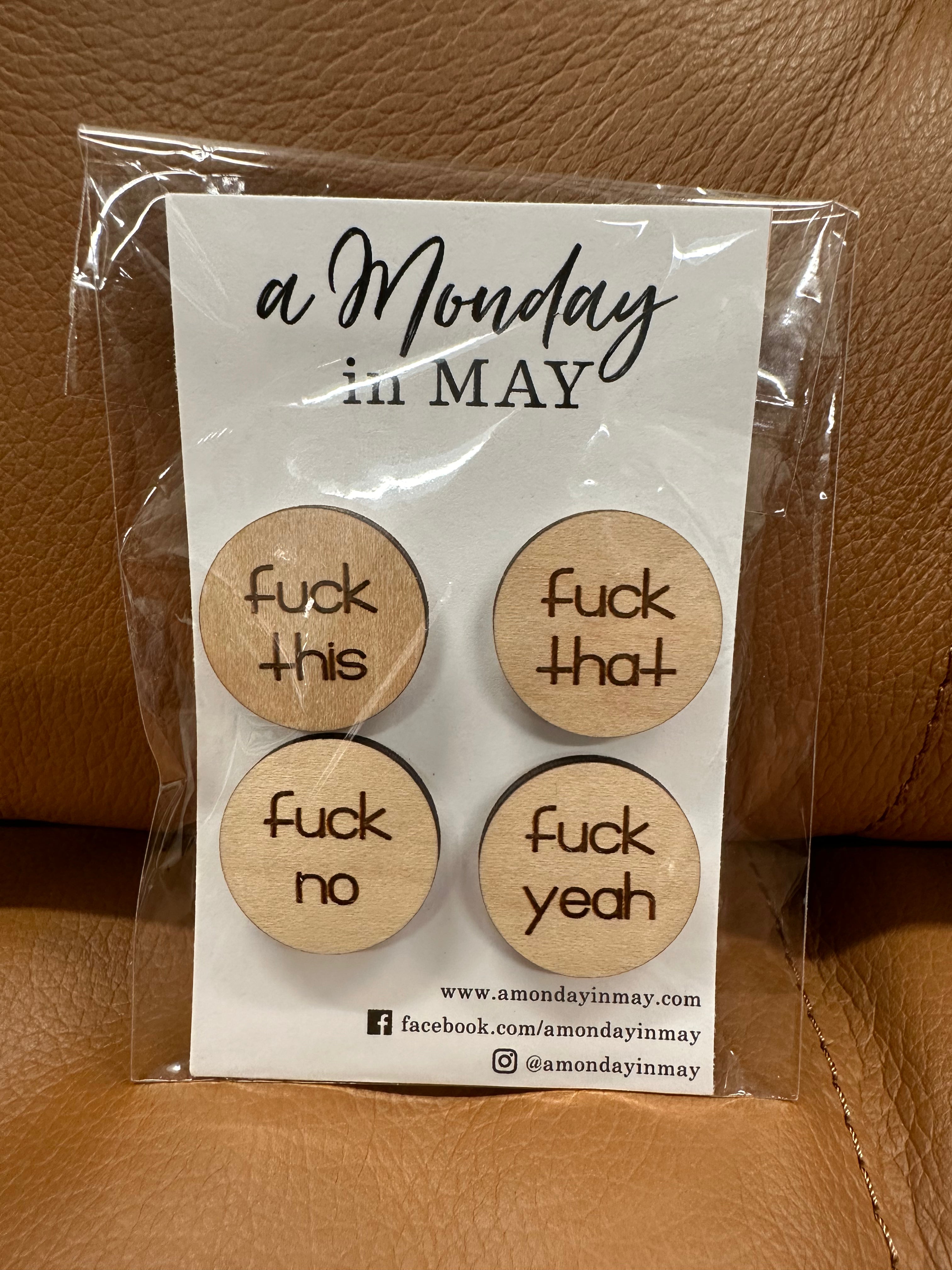Funny Pack of 4 Magnets Home- Decor A MONDAY IN MAY