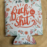 Hilarious Koozies Home- Drinkware A MONDAY IN MAY F#c% this Sh!t