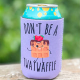Hilarious Koozies Home- Drinkware A MONDAY IN MAY Twatwaffle