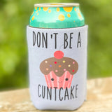 Hilarious Koozies Home- Drinkware A MONDAY IN MAY Cuntcake