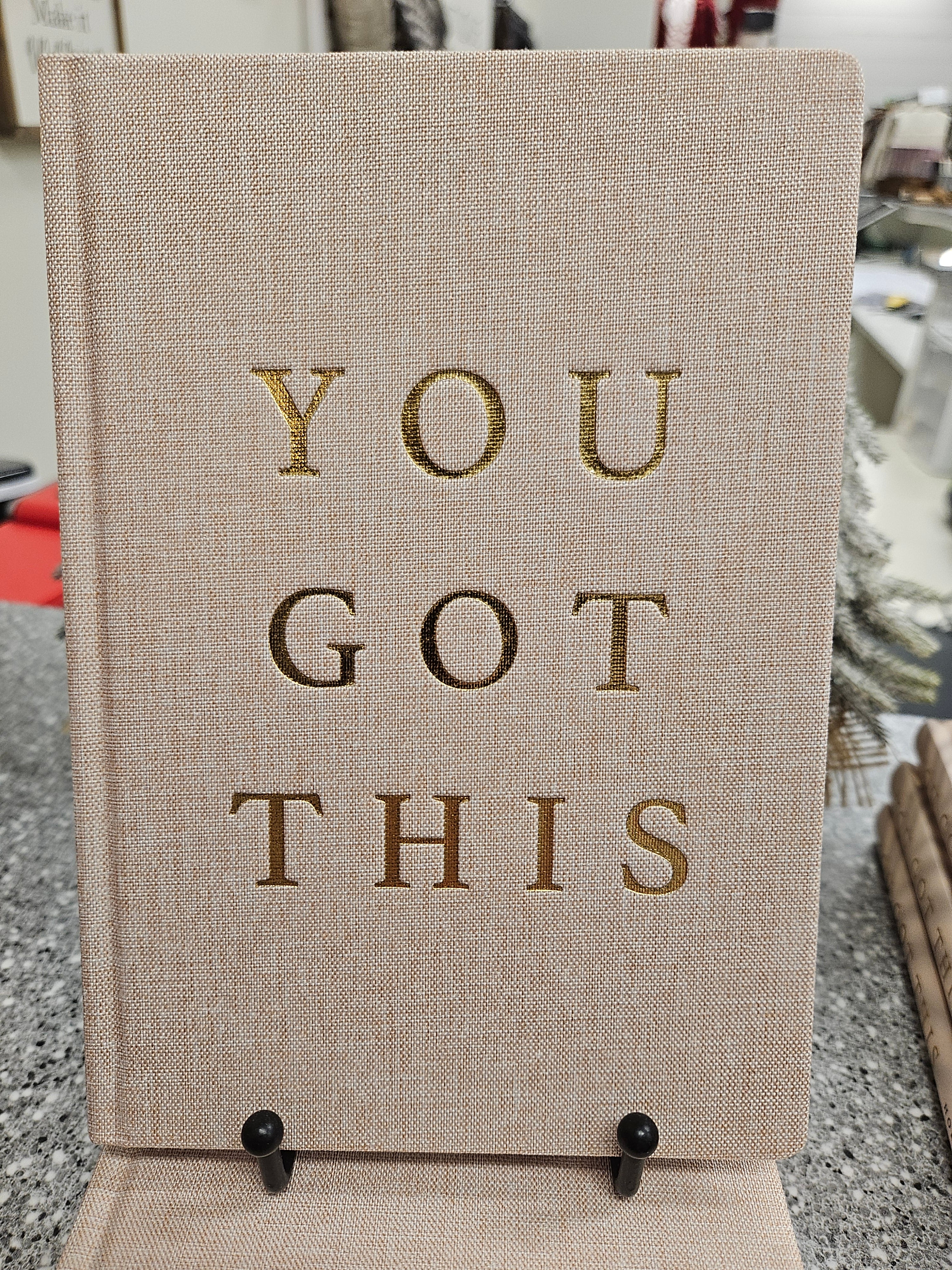 You Got This Notebook Home-Stationery SWEET WATER DECOR