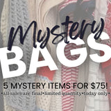 Mystery Bag Bluff Creek Boutique