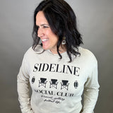 Oatmeal Sideline Social Club Longsleeve Tops- Tees HRT and LUV