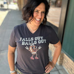 Falls Out Balls Out Football V-Neck Tops- Tees MUGSBY