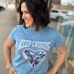 Keep Cruisin' Graphic Tee Top - Tee FLAG AND ANTHEM