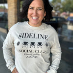 Oatmeal Sideline Social Club Longsleeve Tops- Tees HRT and LUV