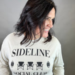 Oatmeal Sideline Social Club Longsleeve Tops- Tees HRT and LUV