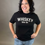 Whiskey Will Do Tops- Tees WINDMILL GYPSY