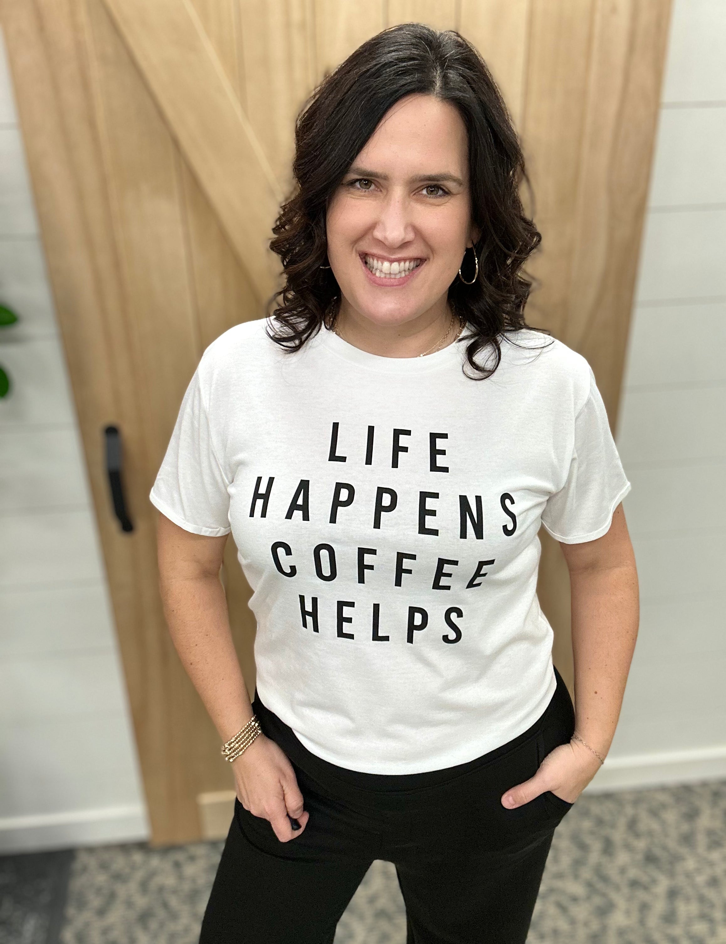 Life Happens Coffee Helps Tee Top - Tee PANACHE