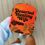 Deserted Hunting Wife Trucker Hat Accessories - Hat Southern Attitude Designs Inc.