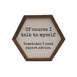 "I need expert advice"