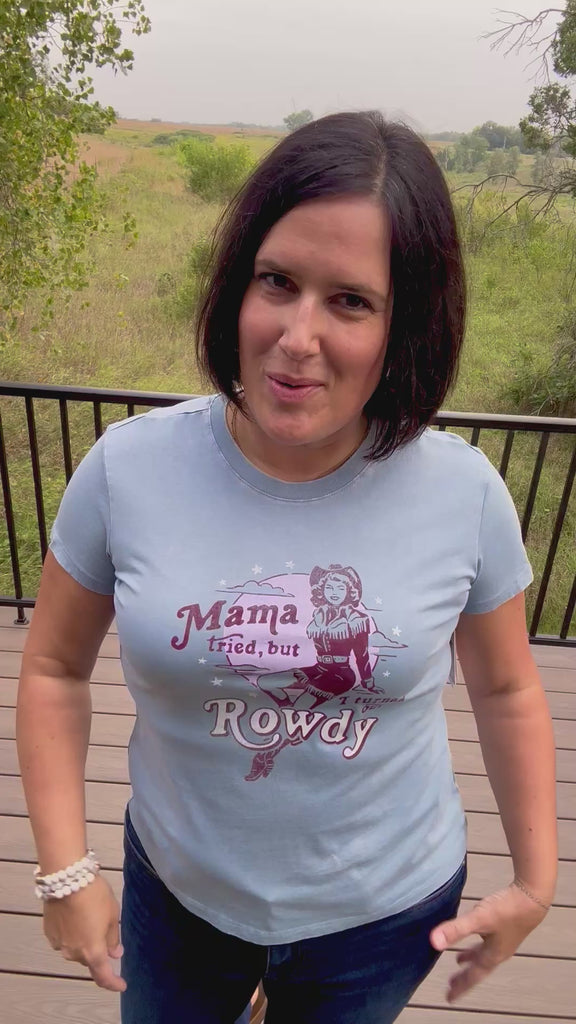 "Mama Tried" Rowdy Graphic Tee Top - Tee FLAG AND ANTHEM