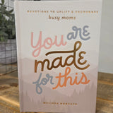 You Are Made For This Devotions Home-Stationery SWEET WATER DECOR