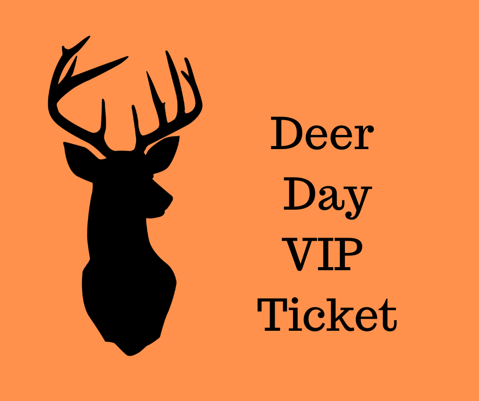 DEER DAY VIP - Sat Nov 9 Bluff Creek Boutique